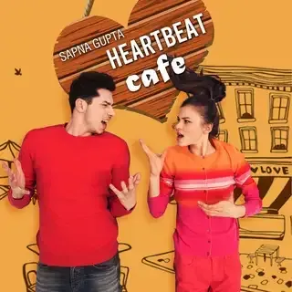 Heartbeat Cafe | हार्टबीट कैफ़े | लेखक - सपना गुप्ता Heartbeat Cafe | हार्टबीट कैफ़े | लेखक - सपना गुप्ता