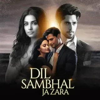 Dil Sambhal Ja Zara | दिल संभल जा ज़रा