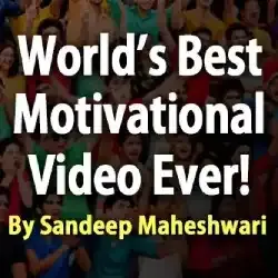 World's Best Motivational Video - By Sandeep Maheshwari I Hindi
World's Best Motivational Video - By Sandeep Maheshwari I Hindi


World's Best Motivational Video - By Sandeep Maheshwari I Hindi

world