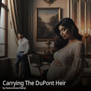 Carrying The DuPont Heir