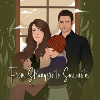 From Strangers to Soulmates From Strangers to Soulmates