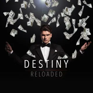 Destiny Reloaded Destiny Reloaded