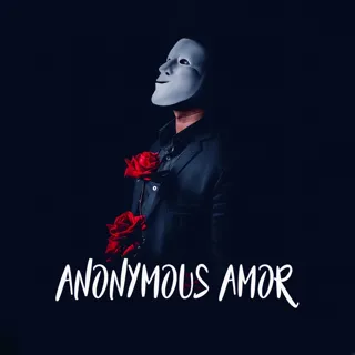 Anonymous Amor Anonymous Amor