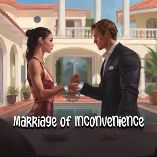 Marriage of Inconvenience Marriage of Inconvenience