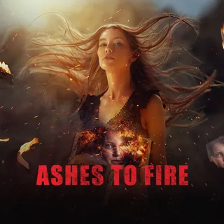 Ashes to Fire