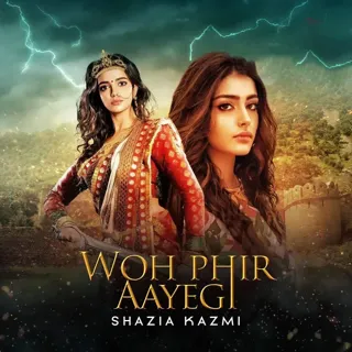 Woh Phir Aayegi | वो फिर आएगी Woh Phir Aayegi | वो फिर आएगी