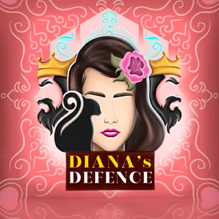 Diana’s Defense Diana’s Defense