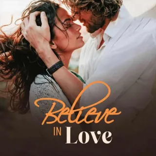 Believe in Love|बिलीव इन लव Believe in Love|बिलीव इन लव