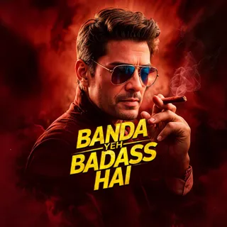 Banda Yeh Badass Hai | बंदा ये बैडऐस है Banda Yeh Badass Hai | बंदा ये बैडऐस है