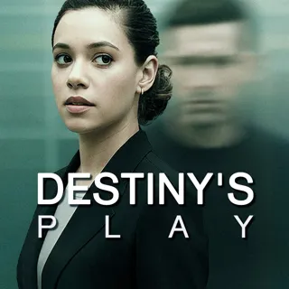 Destiny's Play