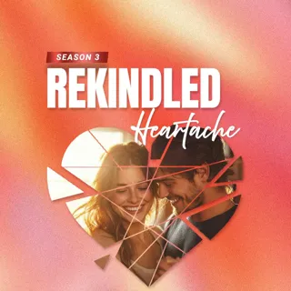 Rekindled Heartache Rekindled Heartache