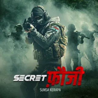 Secret Fauji | सीक्रेट फौजी Secret Fauji | सीक्रेट फौजी