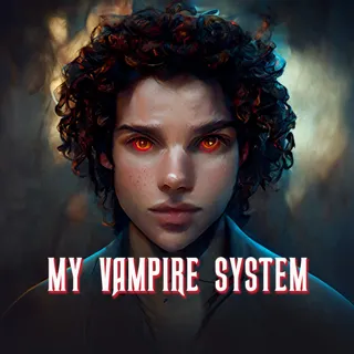 My Vampire System My Vampire System