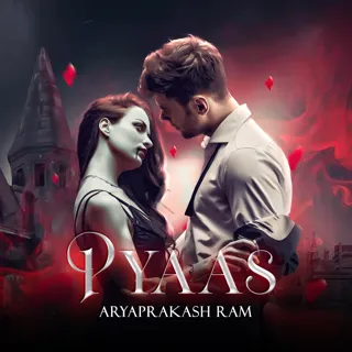 Pyaas | प्यास | Author - Saumya Dubey Pyaas | प्यास | Author - Saumya Dubey