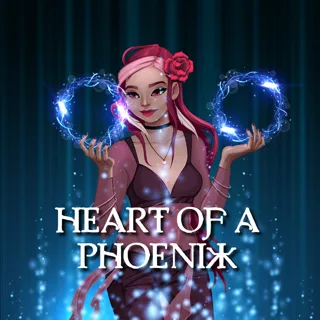 Heart of a Phoenix Heart of a Phoenix