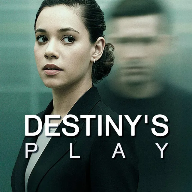 Destiny's Play Destiny's Play