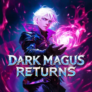Dark Magus Returns Dark Magus Returns