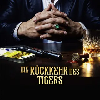 Die Rückkehr Des Tigers Die Rückkehr Des Tigers