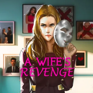 A Wife's Revenge A Wife's Revenge