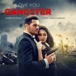 Love You Gangster Love You Gangster