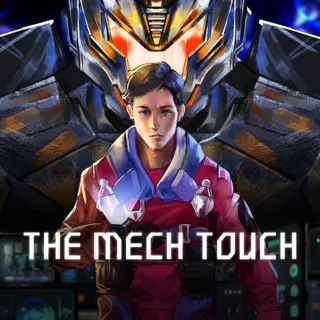 The Mech Touch The Mech Touch