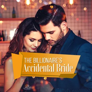 The Billionaire's Accidental Bride. The Billionaire's Accidental Bride.