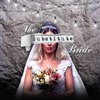 The Substitute Bride