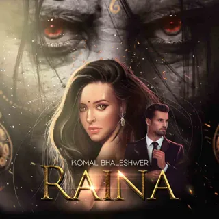 Raina - Ek Mohjaal | Author - Komal Bhaleshwer Raina - Ek Mohjaal | Author - Komal Bhaleshwer