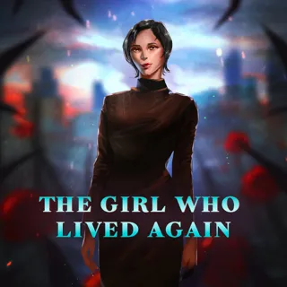 The Girl Who Lived Again The Girl Who Lived Again