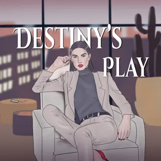 Destiny's Play