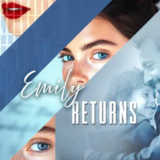 Emily's Return