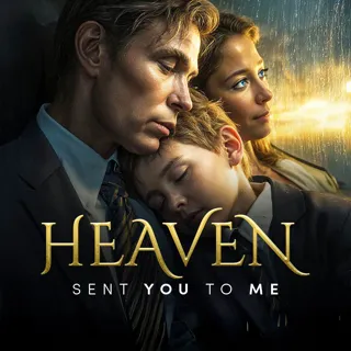 Heaven Sent You to Me Heaven Sent You to Me