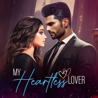 My Heartless Lover|माय हार्टलेस लवर My Heartless Lover|माय हार्टलेस लवर