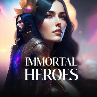 Immortal Heroes Immortal Heroes