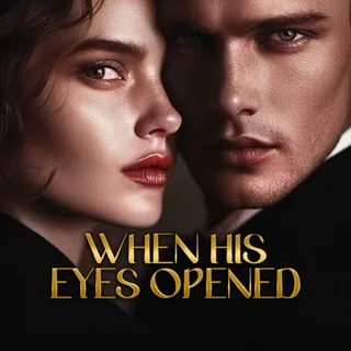 When His Eyes Opened