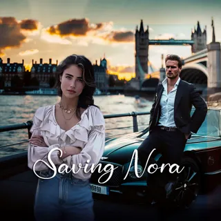 Saving Nora.