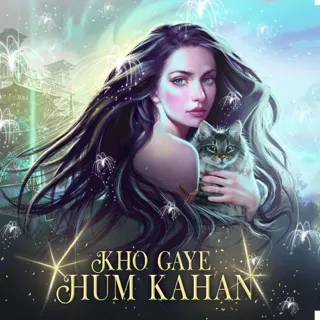 Kho Gaye Hum Kahan | खो गए हम कहाँ Kho Gaye Hum Kahan | खो गए हम कहाँ