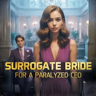 A Surrogate Bride for a Paralyzed Ceo A Surrogate Bride for a Paralyzed Ceo