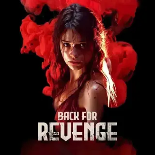 Back for Revenge | बैक फॉर रिवेंज Back for Revenge | बैक फॉर रिवेंज