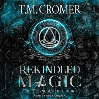 Rekindled Magic Rekindled Magic