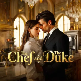 The Chef and the Duke