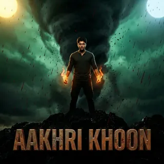 Aakhri Khoon Aakhri Khoon
