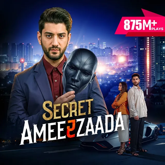 Secret Ameerzaada | सीक्रेट अमीरज़ादा Secret Ameerzaada | सीक्रेट अमीरज़ादा