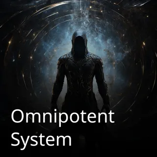 Omnipotent System Omnipotent System