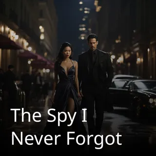 The Spy I Never Forgot The Spy I Never Forgot