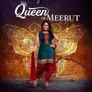 Queen of Meerut | क्वीन ऑफ़ मेरठ Queen of Meerut | क्वीन ऑफ़ मेरठ