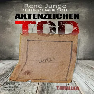Aktenzeichen Tod