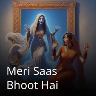 Meri Saas Bhoot Hai | मेरी सास भुत है | Author - Reena Kumari Meri Saas Bhoot Hai | मेरी सास भुत है | Author - Reena Kumari