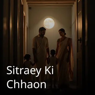 Sitraey Ki Chhaon