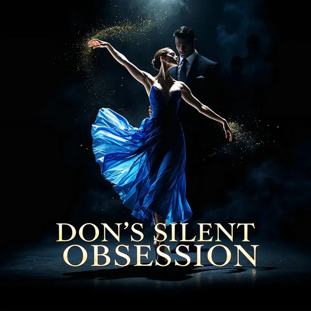 Don's Silent Obsession Don's Silent Obsession
